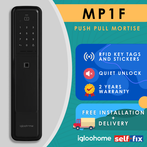 IglooHome MP1F Push Pull Mortise - Selffix Singapore